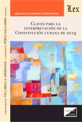 E-book, Claves para la interpretación de la Constitución cubana de 2019, Ediciones Olejnik