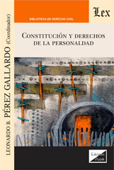 eBook, Constitución y derechos de la personalidad, Perez Gallardo, Leonardo B., Ediciones Olejnik