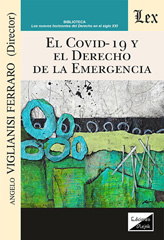 eBook, Covid 19 y el derecho de la emergencia, Viglianisi Ferraro, Angelo, Ediciones Olejnik