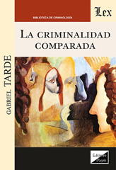 eBook, La criminalidad comparada, Tarde, Gabriel, Ediciones Olejnik