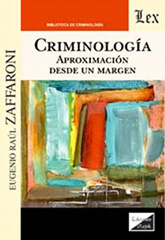 E-book, Criminología : Aproximación desde una, Zaffaroni, Eugenio Raúl, Ediciones Olejnik