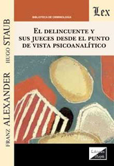 E-book, Delincuente y sus jueces desde el punto de vista psicoanalítico, Ediciones Olejnik