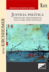 E-book, Justicia política : Empleo del procedimiento legal para fines políticos, Ediciones Olejnik