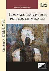 eBook, Los valores vividos por los criminales, Ediciones Olejnik
