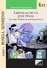 E-book, Crónicas de un juez penal : La otra forma de hacer justicia, Ediciones Olejnik