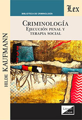 E-book, Criminologia : Ejecución penal y terapia social, Ediciones Olejnik