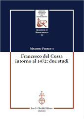 eBook, Francesco del Cossa intorno al 1472 : due studi, Leo S. Olschki