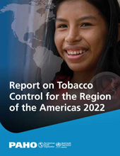 E-book, Report on Tobacco Control for the Region of the Americas 2022, Pan American Health Organization