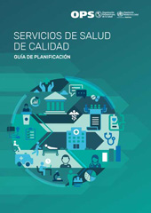 E-book, Servicios de salud de calidad : Guía de planificación, Pan American Health Organization