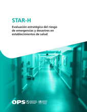 E-book, STAR-H - Evaluación estratégica del riesgo de emergencias y desastres en establecimientos de salud, Pan American Health Organization