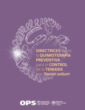 eBook, Directrices sobre la quimioterapia preventiva para el control de la teniasis por Taenia solium, Pan American Health Organization