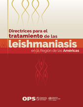 eBook, Directrices para el tratamiento de las leishmaniasis en la Región de las Américas, Pan American Health Organization