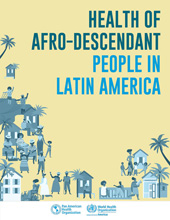 E-book, Health of Afro-descendant People in Latin America, Pan American Health Organization