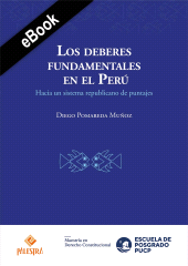 E-book, Los deberes fundamentales en el Perú : Hacia un sistema republicano de puntajes, Palestra Editores