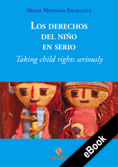 E-book, Los derechos del niño es serio : Taking child rights seriously, Palestra Editores