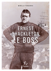 E-book, Ernest Shackleton : Le Boss, Paulsen