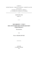 eBook, Die Briefe 1 und 2 des Ostsyrischen Patriarchen Timotheos I., T., Peeters Publishers