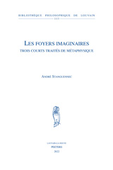 eBook, Les Foyers imaginaires : Trois courts traites de metaphysique, Peeters Publishers
