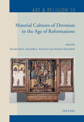 E-book, Material Cultures of Devotion in the Age of Reformations, Peeters Publishers