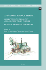 eBook, Answerable for our Beliefs : Reflections on Theology and Contemporary Culture Offered to Terrence Merrigan, Peeters Publishers