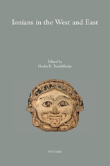 E-book, Ionians in the West and East : Proceedings of the International Conference 'Ionians in East and West', Museu d'Arqueologia de Catalunya-Empuries, Empuries/L'Escala, Spain, 26-29 October, 2015, Peeters Publishers