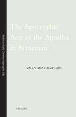 eBook, The Apocryphal Acts of the Apostles in Armenian, Peeters Publishers