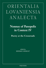 eBook, Nonnus of Panopolis in Context : Poetry at the Crossroads, Peeters Publishers