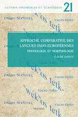 eBook, Approche comparative des langues indo-europeennes : Phonologie et morphologie, Sandoz, C., Peeters Publishers