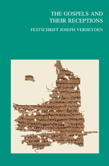 E-book, The Gospels and Their Receptions : Festschrift Joseph Verheyden, Peeters Publishers