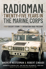 E-book, Radioman : Twenty-Five Years in the Marine Corps : From Desert Storm to Operation Iraqi Freedom, Pen and Sword