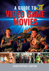 E-book, A Guide to Video Game Movies, Carton, Christopher, Pen and Sword