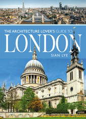 E-book, The Architecture Lover's Guide to London, Pen and Sword