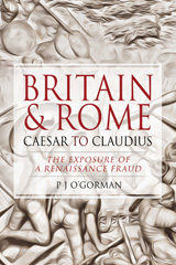 E-book, Britain and Rome : Caesar to Claudius : The Exposure of a Renaissance Fraud, Pen and Sword