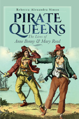 E-book, Pirate Queens : The Lives of Anne Bonny & Mary Read, Pen and Sword