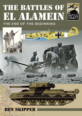 E-book, The Battles of El Alamein : The End of the Beginning, Pen and Sword