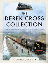E-book, The Derek Cross Collection : The Southern in Transition 1946-1966, Pen and Sword