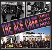 E-book, The Ace Cafe : Then And Now, Ramsey, Winston, Pen and Sword