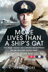 eBook, More Lives Than a Ship's Cat : The Most Highly Decorated Midshipman 1939-1945, Pen and Sword