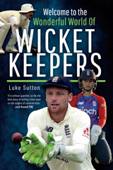 eBook, Welcome to the Wonderful World of Wicketkeepers, Pen and Sword