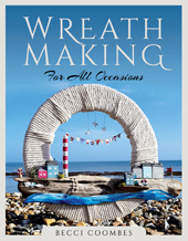 E-book, Wreath Making for all Occasions, Coombes, Becci, Pen and Sword