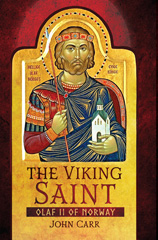 E-book, The Viking Saint : Olaf II of Norway, Pen and Sword