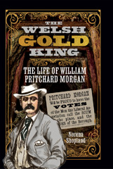 E-book, The Welsh Gold King : The Life of William Pritchard Morgan, Pen and Sword