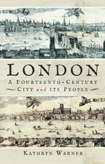E-book, London, A Fourteenth-Century City and its People, Pen and Sword