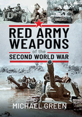 E-book, Red Army Weapons of the Second World War, Green, Michael, Pen and Sword