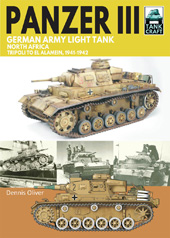 E-book, Panzer III, German Army Light Tank : North Africa, Tripoli to El Alamein 1941-1942, Pen and Sword