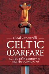 E-book, Celtic Warfare : From the Fifth Century BC to the First Century AD, Pen and Sword