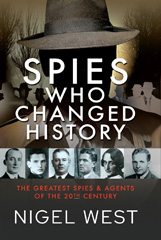 E-book, Spies Who Changed History : The Greatest Spies and Agents of the 20th Century, Pen and Sword