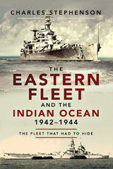 E-book, The Eastern Fleet and the Indian Ocean : 1942-1944, Pen and Sword