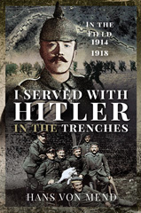 E-book, I Served With Hitler in the Trenches, Pen and Sword