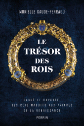 E-book, Le trésor des rois, Éditions Perrin